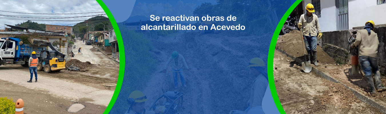Se reactivan obras de alcantarillado en Acevedo 