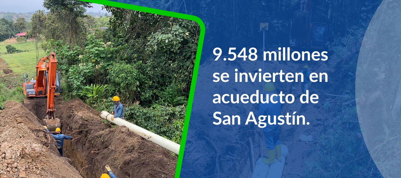 9.548 millones se invierten en acueducto de San Agustin