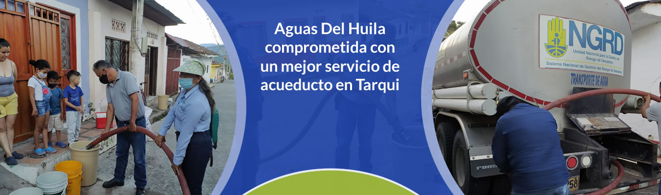 Aguas Del Huila comprometida con un mejor servicio de acueducto en Tarqui